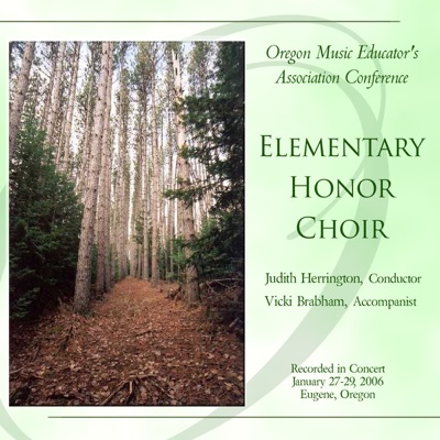 Oregon Music Educator's Association 2006 Elementary Honor Choir
