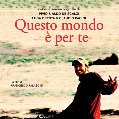 Questo Mondo È Per Te