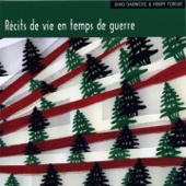 Récits de vie en temps de guerre