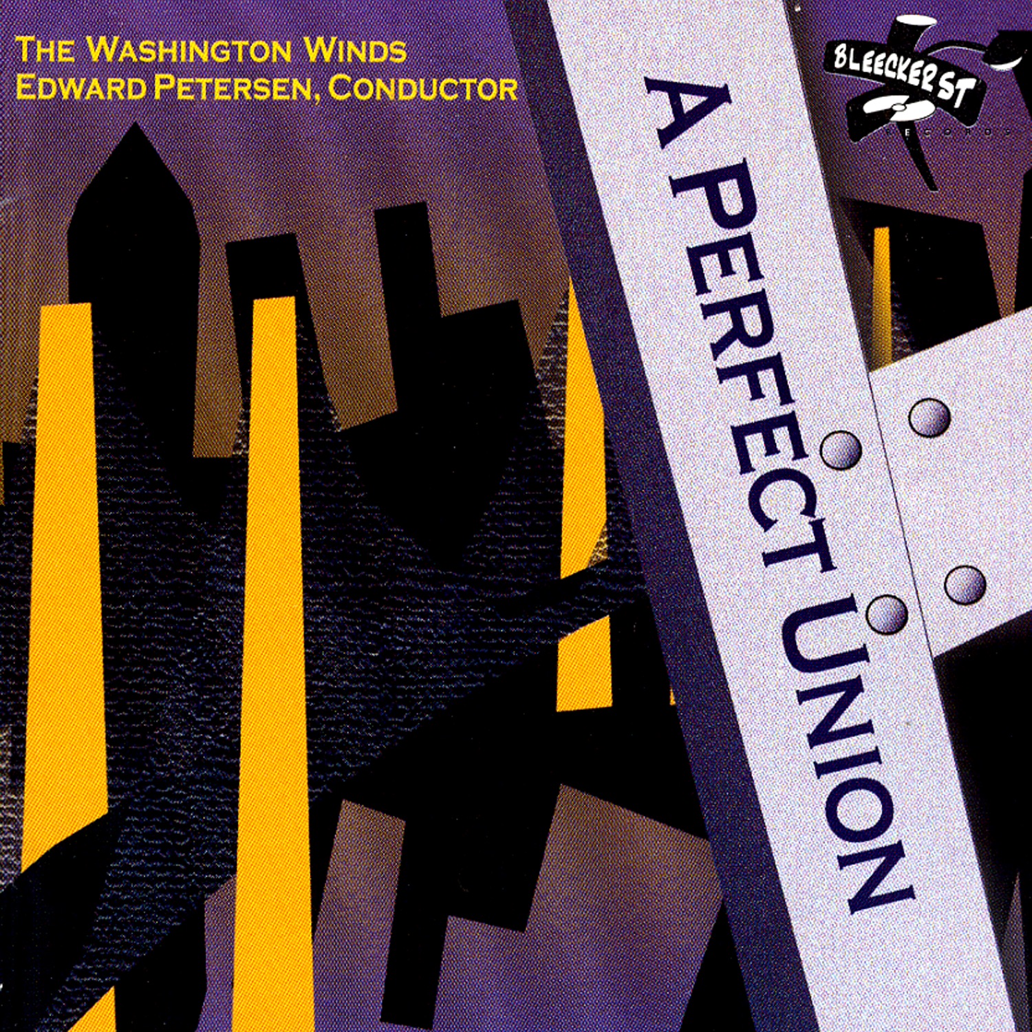 A Perfect Union by Edward Petersen, The Washington Winds & The Washington Winds & Edward Petersen album cover