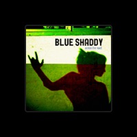 Blue Shaddy