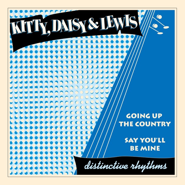 Kitty Daisy & Lewis - Kitty, Daisy & Lewisのアルバム - Apple