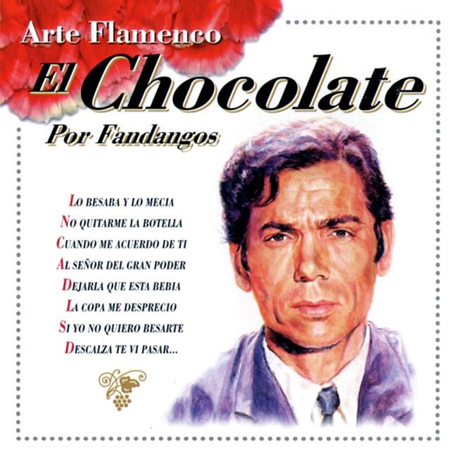 Обложка альбома «Arte Flamenco, Vol. 2» — El Chocolate