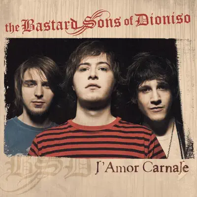 L'amor carnale - EP - The Bastard Sons Of Dioniso L'amor carnale - EP - The Bastard Sons Of Dioniso