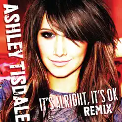 It's Alright, It's OK (Von Doom Mixshow) - Single - Ashley Tisdale