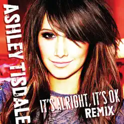 It's Alright, It's OK (Jason Nevins Dubstramental) - Single - Ashley Tisdale
