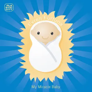 ladda ner album Evren Furtuna - My Miracle Baby