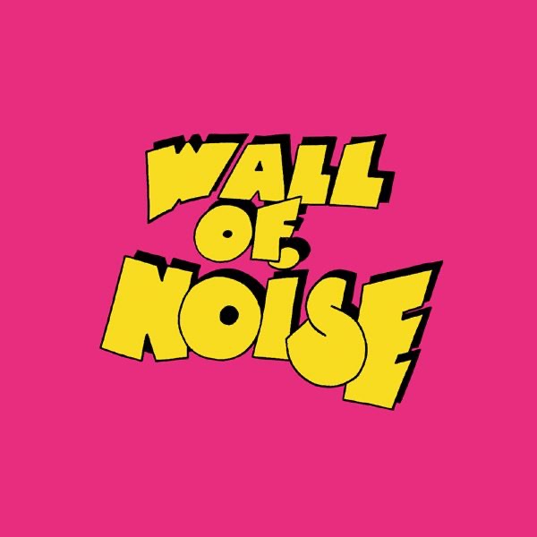Обложка альбома «Wall of Noise» — Doctor Mix & The Remix