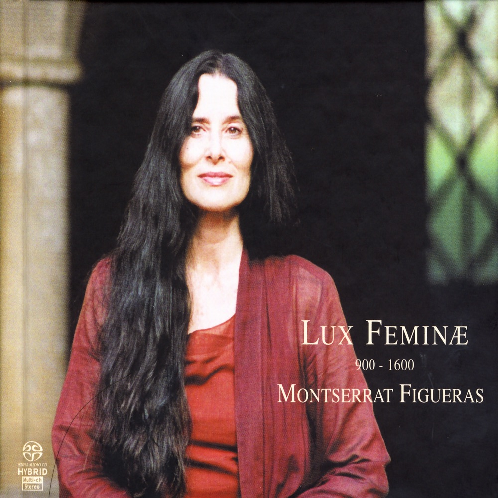 Обложка альбома «Lux Feminæ 900-1600» — Montserrat Figueras