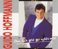 Guido Hoffmann - Denn für die Liebe braucht es zwei