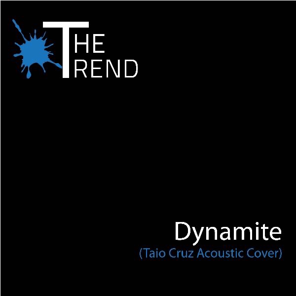 Dynamite (Taio Cruz Acoustic Cover) - Single