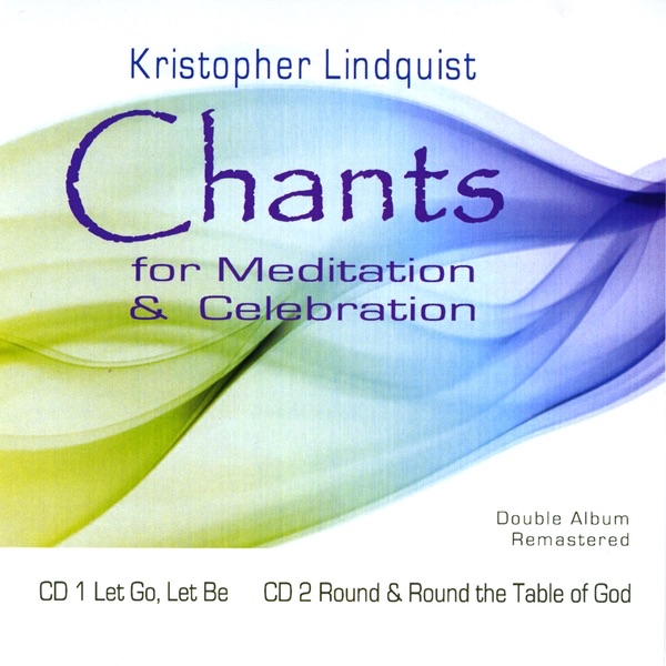 Chants for Meditation & Celebration