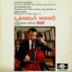 Italian Suite for Cello and Piano Sonata for Solo Cello Op 25 No 3 Suite for Cello Op 72 Hungaroton Classics