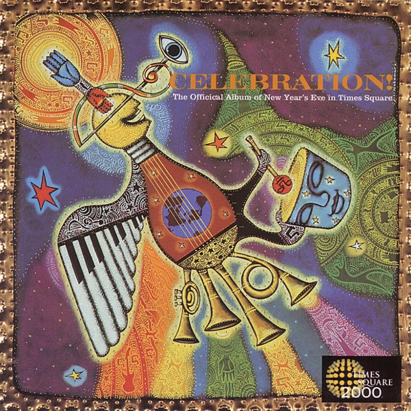 Celebration! the Official Album of New Year's Eve In Time Square (Digital Only)