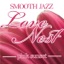 Smooth Jazz Love Nest - EP