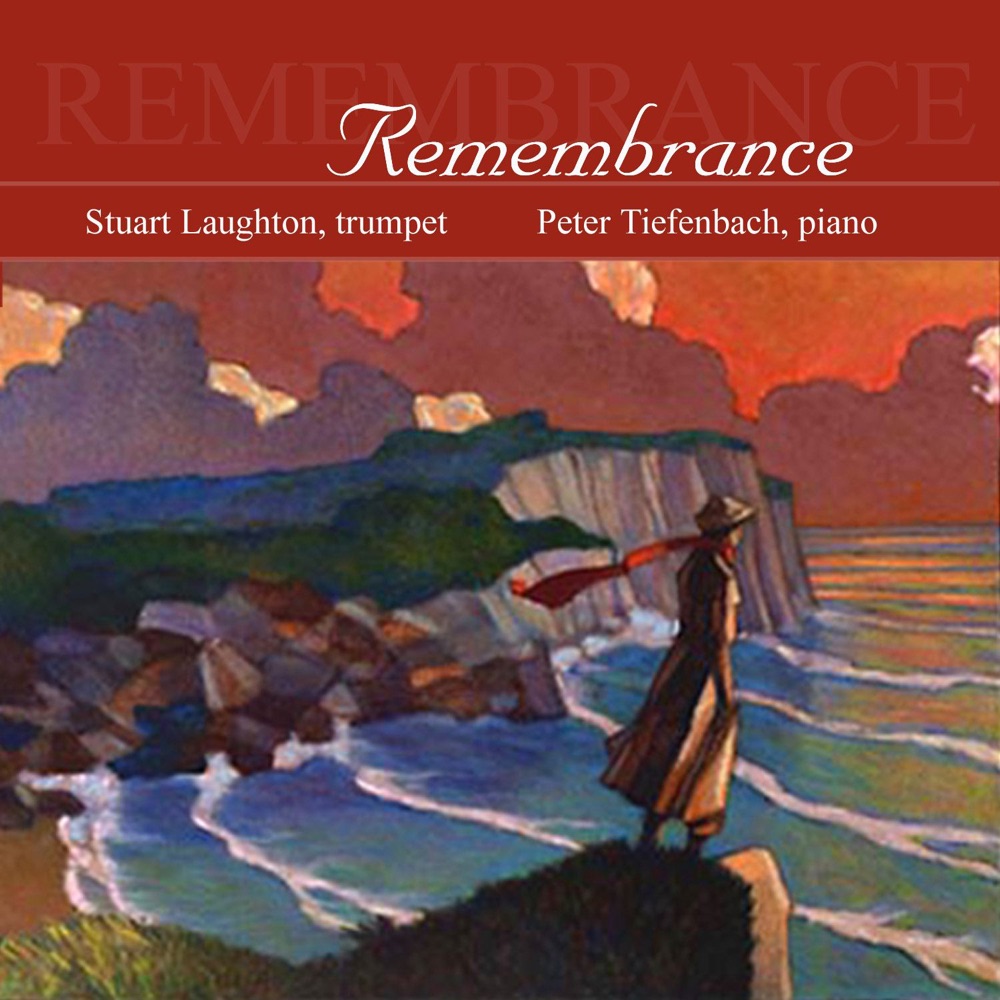 Обложка альбома «Remembrance» — Peter Tiefenbach & Stuart Laughton