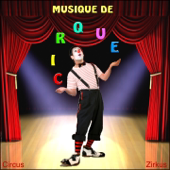 Musiques de cirque, circus! zirkus!