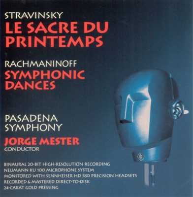 Stravinsky: Le Sacre du Printemps - Rachmaninov: Symphonic Dances