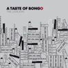A Taste Of Bongo