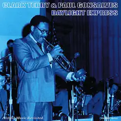 Daylight Express - Clark Terry Daylight Express - Clark Terry