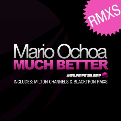 Much Better REMIXES