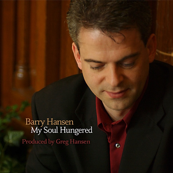 My Soul Hungered