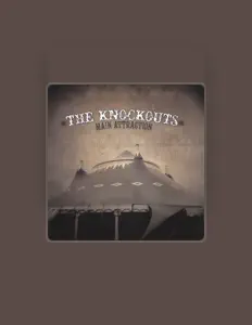 Listen to The Knockouts, watch music videos, read bio, see tour dates & more!