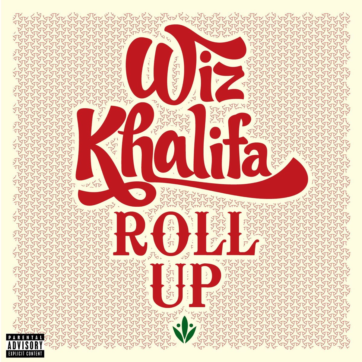 ‎Roll Up Single Album by Wiz Khalifa Apple Music