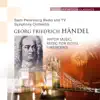 Saint Petersburg Radio and TV Symphony Orchestra, Stanislav Gorkovenko - Music for the Royal Fireworks : No.1 Overture, Adagio - Allegro - Lentement