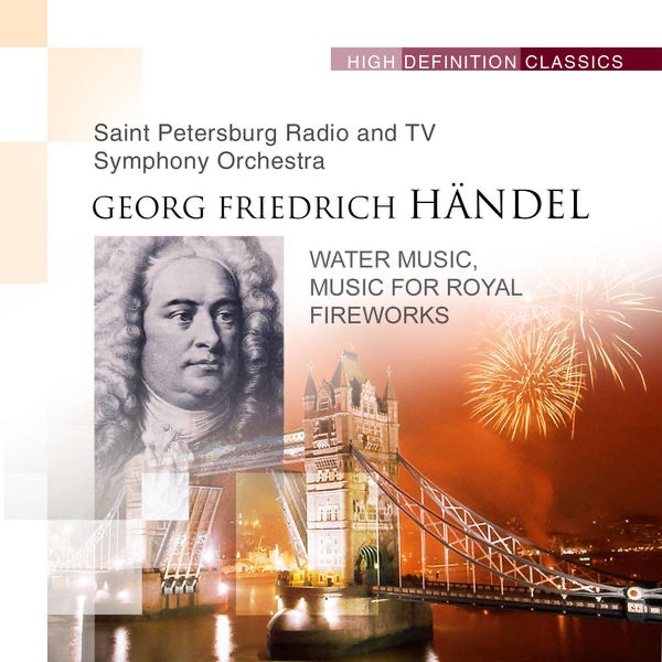 Water Music Music for Royal Fireworks