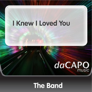 I Knew I Loved You - Single