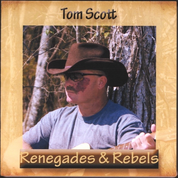 Обложка альбома «Renegades & Rebels» — Tom Scott