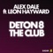 Deton8 the Club (Extended Mix) - Alex Dale lyrics