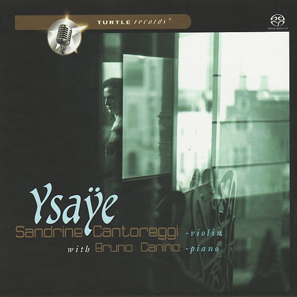 Ysaÿe: Violin and Piano Works