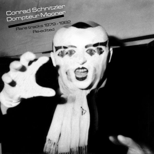 Rare Tracks 1979 - 1982 Re-edited - Conrad Schnitzler