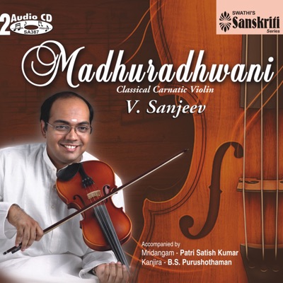 Madhuradhwani  – Classical Carnatic Violin