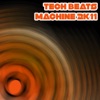 Tech Beats Machine 2k11