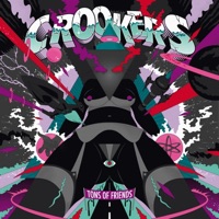 Tons of Friends - Crookers