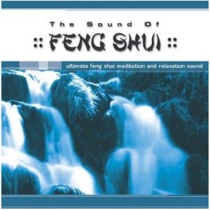 The Sound of Feng Shui, Vol. 1