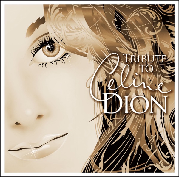 TRIBUTE TO CELINE DION/セリーヌ・ディオン  - Single
