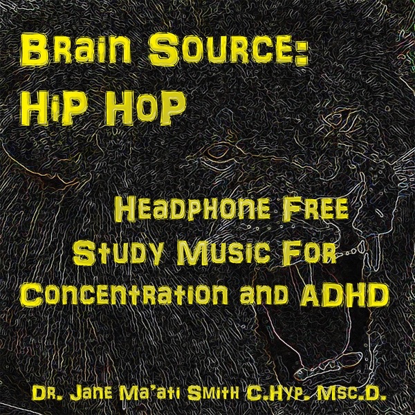 Brain Source: Hip Hop Headphone Free, Study Music for Concentration and ADHD cover art