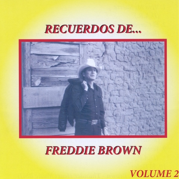 Recuerdos de Freddie Brown, Vol. 2