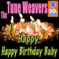 Happy, Happy Birthday Baby