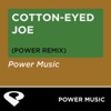 Cotton Eyed Joe (Power Mix) - Single