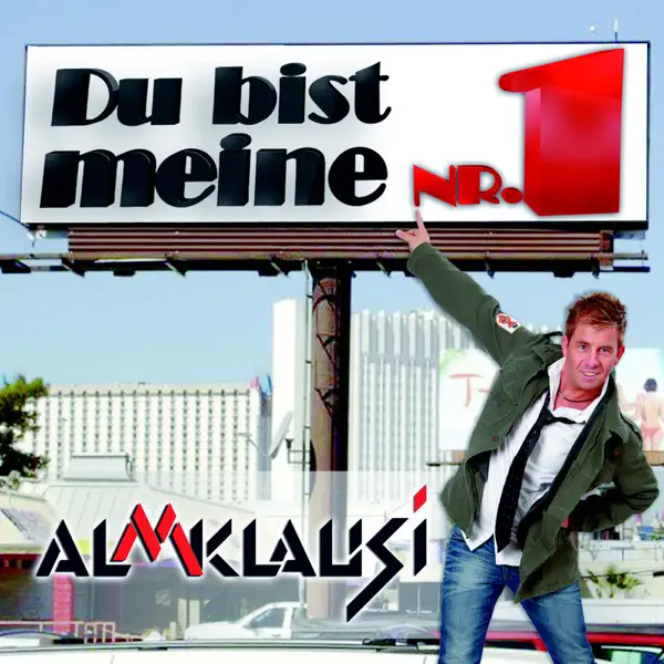 Du bist meine Nr. 1 — Almklausi
