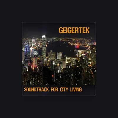 Listen to Geigertek, watch music videos, read bio, see tour dates & more!