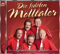 Du bist die Liebe meines Lebens — Die Fidelen Mölltaler