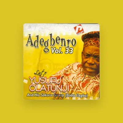 Listen to Yusufu Olatunji And His Sakara Group (Baba L'egba), watch music videos, read bio, see tour dates & more!