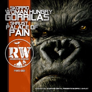 Women Hungry Gorillas / Palace of Pain - Single