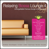 Relaxing Bossa Lounge 4 - Разные артисты